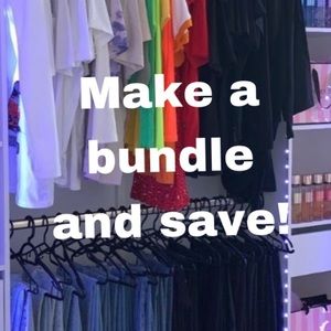 Make a bundle of two or more items and save!